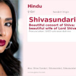 Shivasundari Name Meaning and Details
