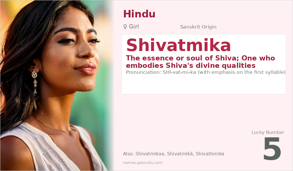 Shivatmika Name Meaning and Details