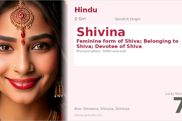 Shivina Meaning — Sanskrit Origin, Girl Name & Details (2025)