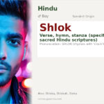 Shlok Name Meaning and Details