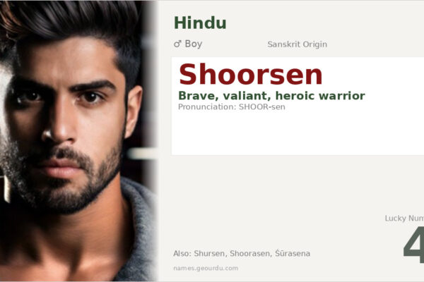 Shoorsen Name Meaning — Sanskrit Origin, Brave Warrior & Details (2025)