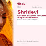 Shridevi Name Meaning and Details