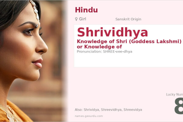Shrividhya Name Meaning — Sanskrit Origin, Girl Hindu Name & Details (2025)