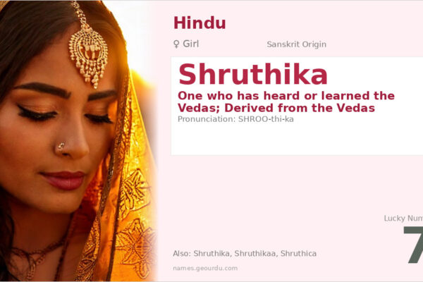 Shruthika Name Meaning — Sanskrit Origin, Girl Hindu Name & Details (2025)