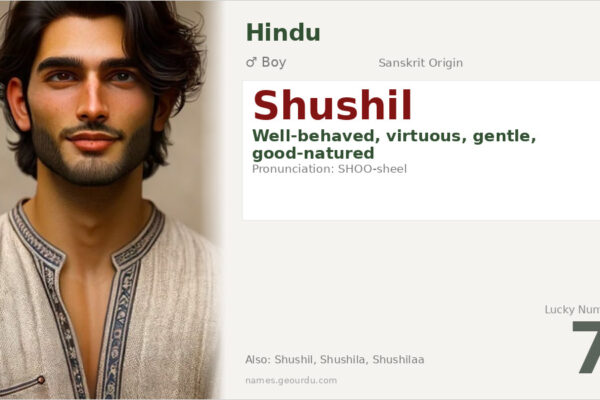 Shushil Name Meaning — Sanskrit Origin, Boy Name & Details (2025)