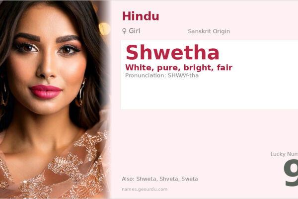 Shwetha Name Meaning — Sanskrit Origin, Girl Name & Details (2025)