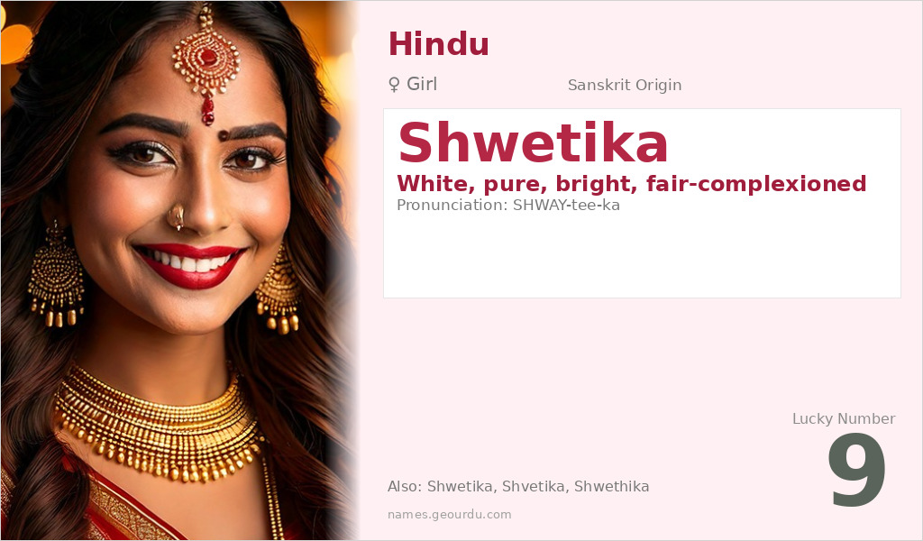Shwetika Name Meaning and Details