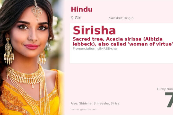 Sirisha Name Meaning — Sanskrit Origin, Girl Name & Details (2025)