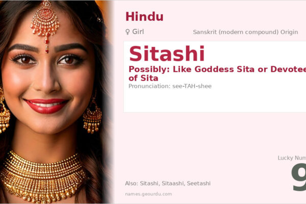 Sitashi Name Meaning — Origin, Gender & Details (2025)