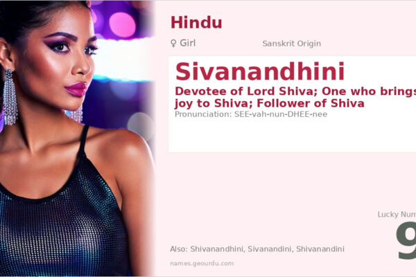 Sivanandhini Meaning — Sanskrit Origin, Hindu Girl Name & Details (2025)