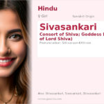 Sivasankari Name Meaning and Details
