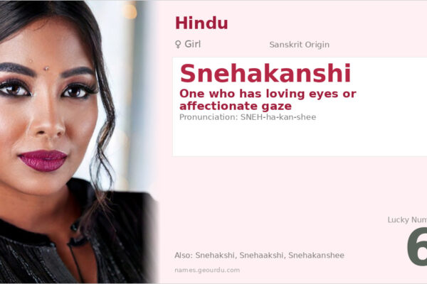 Snehakanshi Name Meaning — Sanskrit Origin, Girl Name & Details (2025)