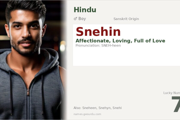 Snehin Name Meaning — Sanskrit Origin, Boy Hindu Name & Details (2025)