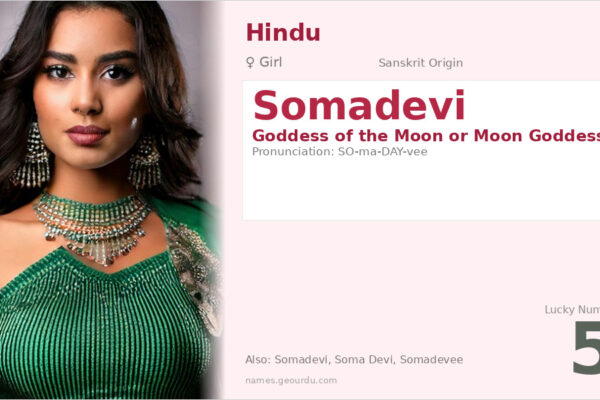 Somadevi Meaning — Origin, Gender & Details (2025)