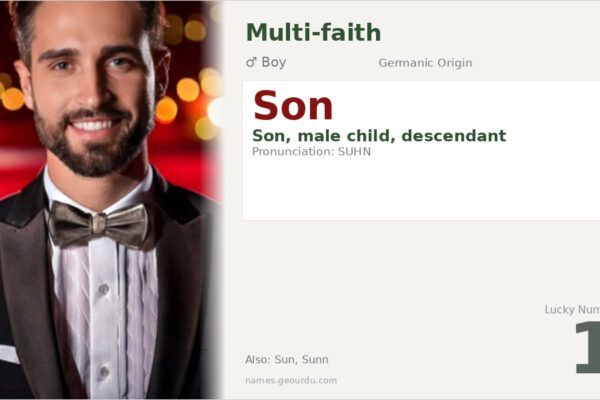Son Name Meaning — Origin, Gender & Details (2025)