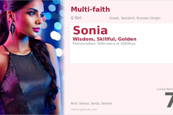 Sonia Name Meaning — Origin, Gender & Details (2025)