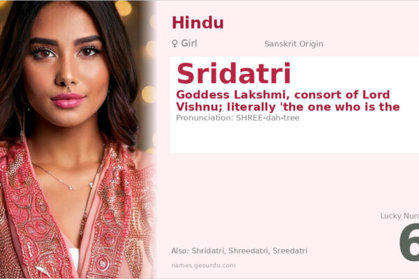 Sridatri Name Meaning — Sanskrit Origin, Hindu Goddess & Details (2025)