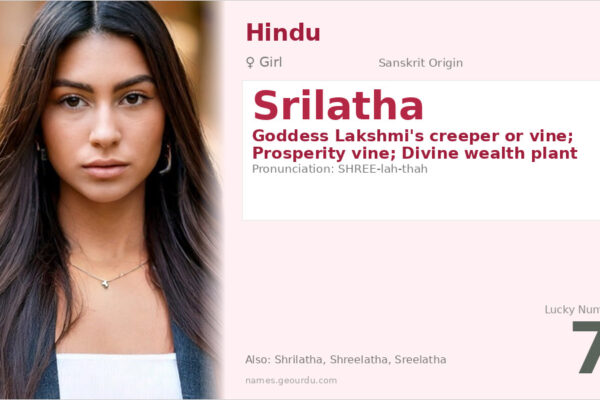 Srilatha Name Meaning — Sanskrit Origin, Girl Hindu Name & Details (2025)