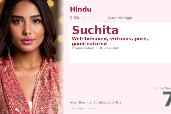 Suchita Name Meaning — Sanskrit Origin, Girl Hindu Name & Details (2025)