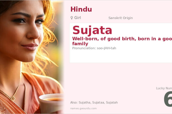 Sujata Name Meaning — Sanskrit Origin, Girl Name & Details (2025)