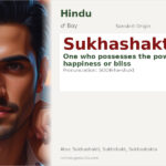 Sukhashakt Name Meaning and Details