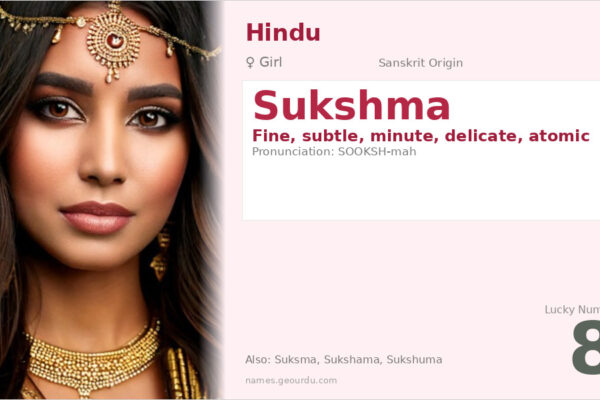 Sukshma Name Meaning — Sanskrit Origin, Girl Name & Details (2025)