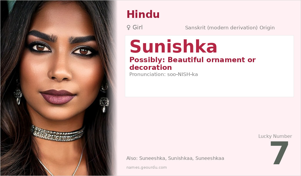Sunishka Name Meaning and Details