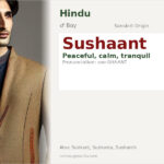 Sushaant Name Meaning and Details