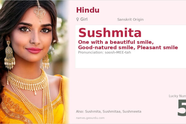 Sushmita Name Meaning — Sanskrit Origin, Girl Name & Details (2025)