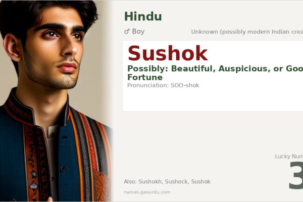 Sushok Name Meaning — Origin, Gender & Details (2025)