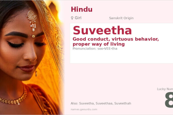 Suveetha Name Meaning — Sanskrit Origin, Girl Name & Details (2025)