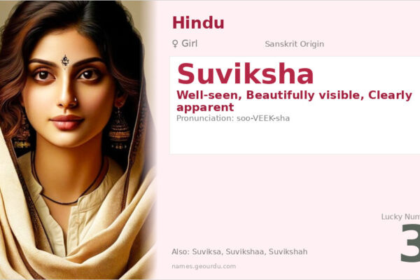 Suviksha Name Meaning — Sanskrit Origin, Girl Name & Details (2025)