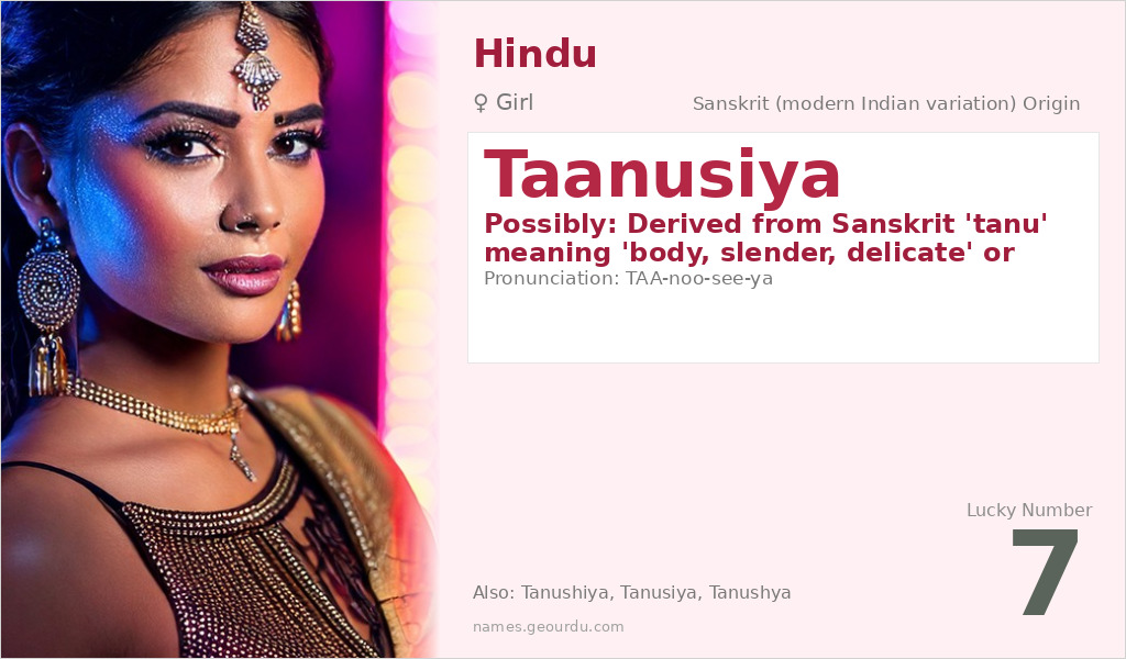 Taanusiya Name Meaning and Details