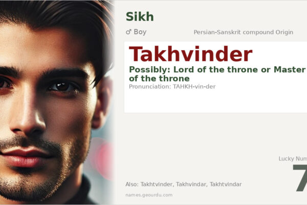 Takhvinder Name Meaning — Origin, Gender & Details (2025)