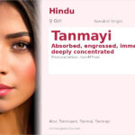 Tanmayi Name Meaning and Details