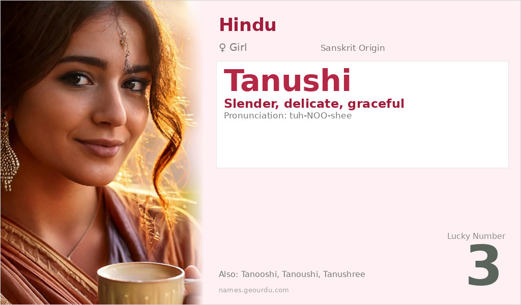 Tanushi Name Meaning and Details