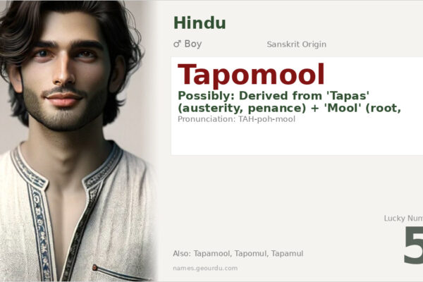 Tapomool Name Meaning — Origin, Gender & Details (2025)