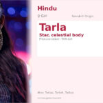 Tarla Name Meaning and Details