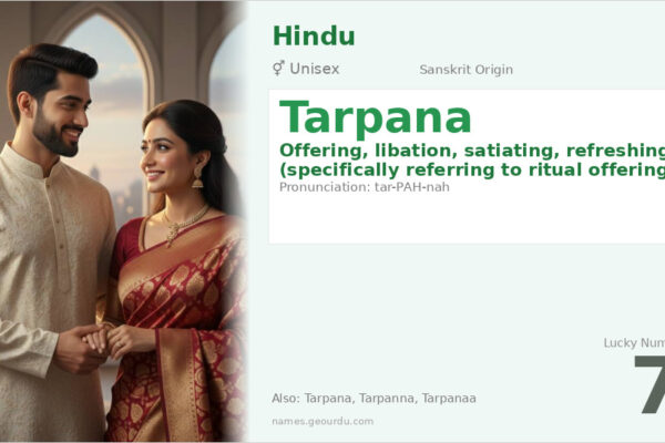 Tarpana Name Meaning — Sanskrit Origin, Ritual Significance & Details (2025)
