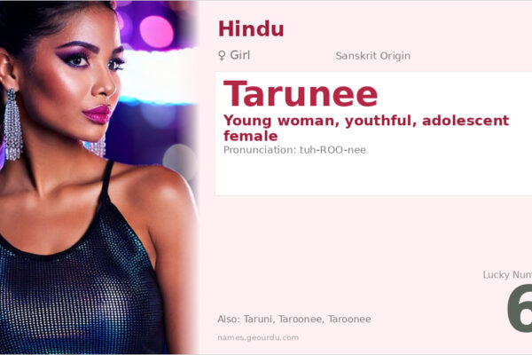 Tarunee Meaning — Sanskrit Origin, Girl Name & Details (2025)