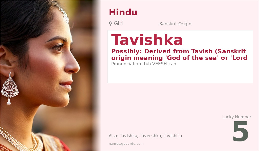 Tavishka Name Meaning and Details