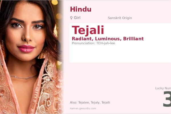 Tejali Name Meaning — Sanskrit Origin, Hindu Girl Name & Details (2025)