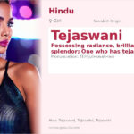 Tejaswani Name Meaning and Details
