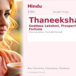 Thaneeksha Name Meaning and Details