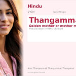 Thangammal Name Meaning and Details