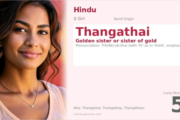 Thangathai Name Meaning — Tamil Origin, Girl Name & Details (2025)