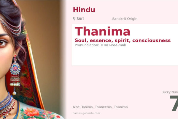 Thanima Name Meaning — Sanskrit Origin, Girl Name & Details (2025)