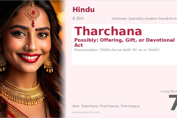 Tharchana Name Meaning — Origin, Gender & Details (2025)
