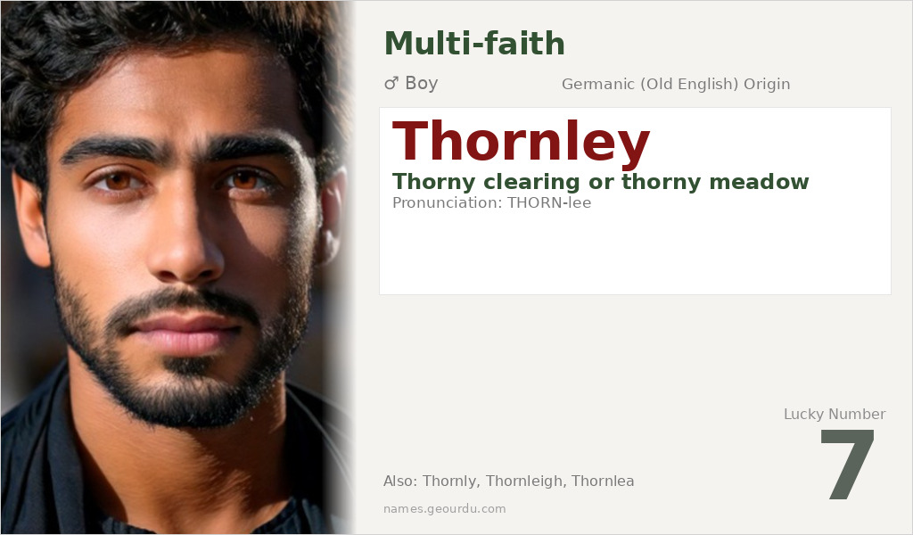 Thornley Name Meaning and Details