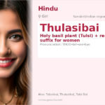 Thulasibai Name Meaning and Details